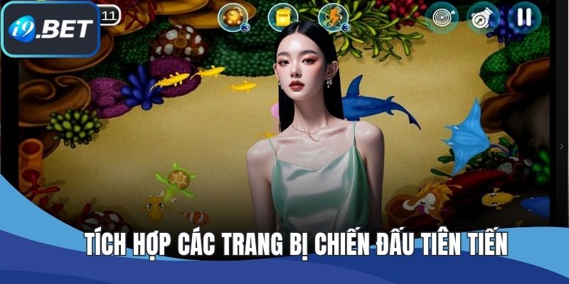 Tích hợp các trang bị chiến đấu tiên tiến